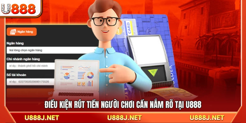 Các tiêu chí rút tiền người chơi cần tuân thủ